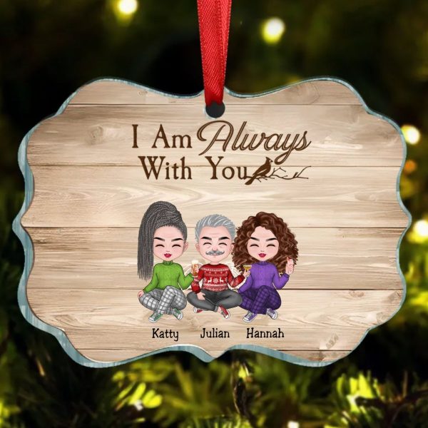 Family - I Am Always With You - Personalized Acrylic Ornament For Sale - Image 3