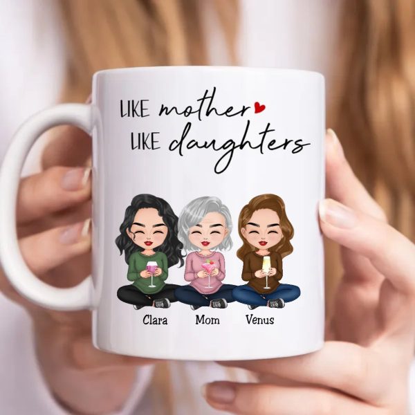 Family - Like Mother Like Daughters - Personalized Mug (LL) Online - Image 3