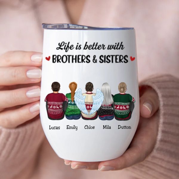 Family - Life Is Better With Brothers & Sisters- Personalized Wine Tumbler (BU) Fashion - Image 3