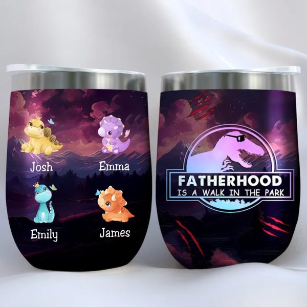 Family - Fatherhood Is A Walk In The Park - Personalized Wine Tumbler Online now - Image 3