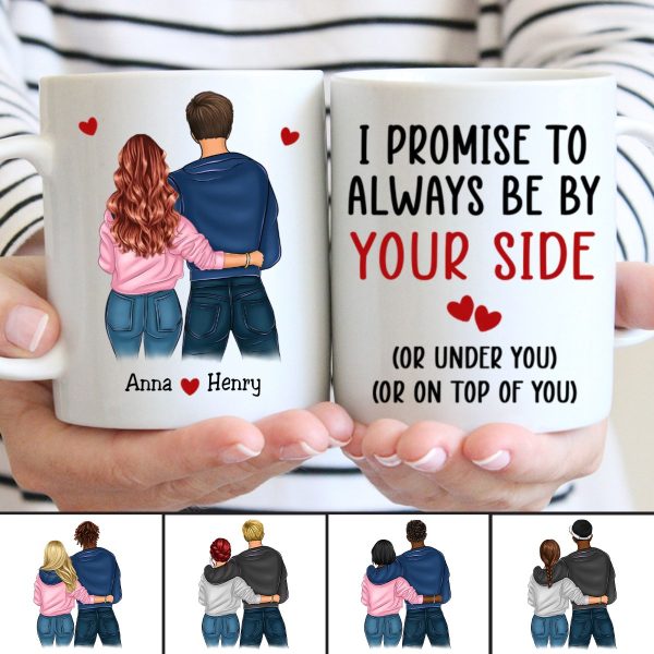 I Promise To Always Be By Your Side - Personalized Mug Discount