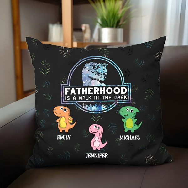 Family - Fatherhood Is A Walk In The Park - Personalized Pillow Online Sale - Image 3